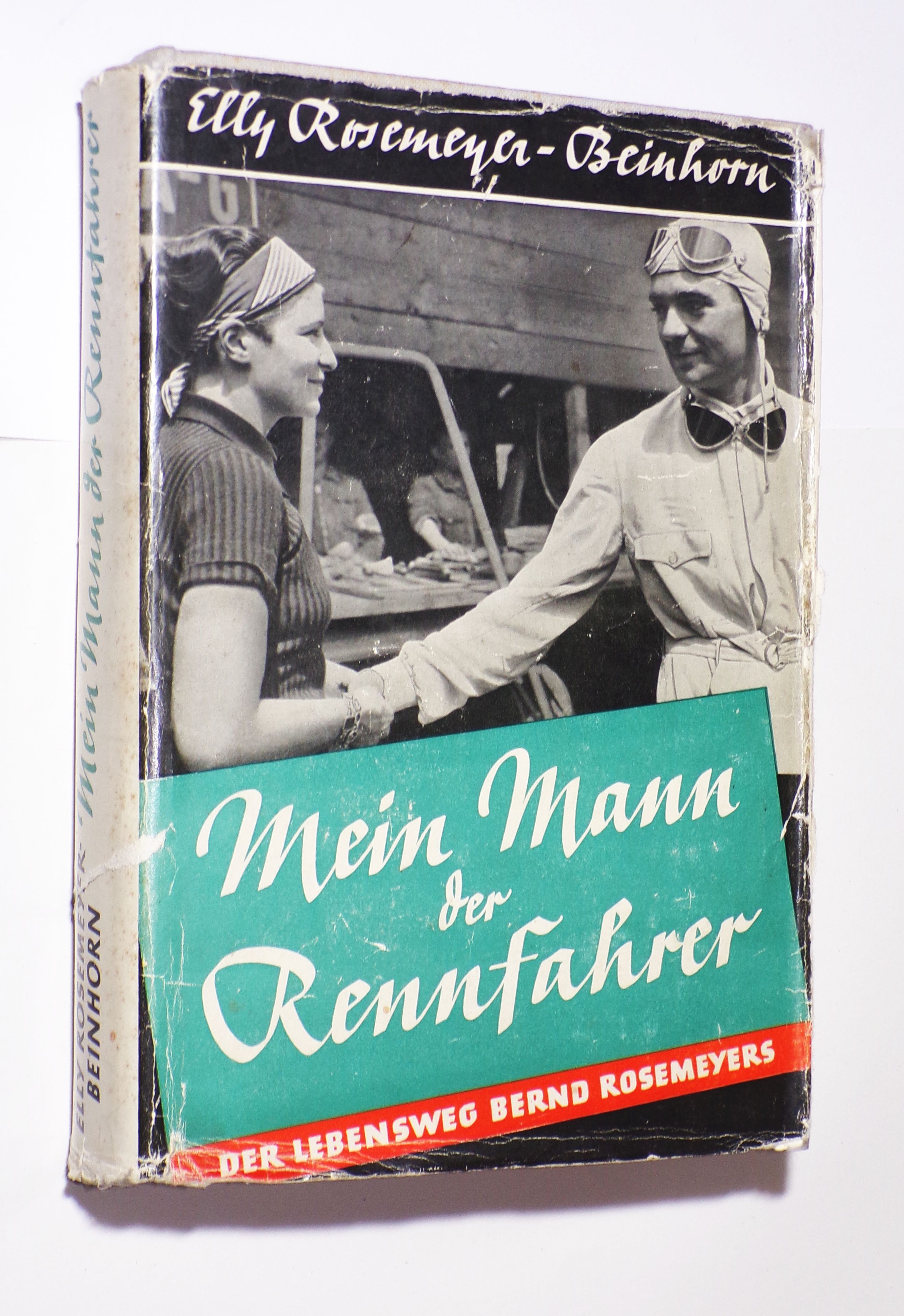 Mein Mann der Rennfahrer Bernd Rosemeyer 1938 Buch 