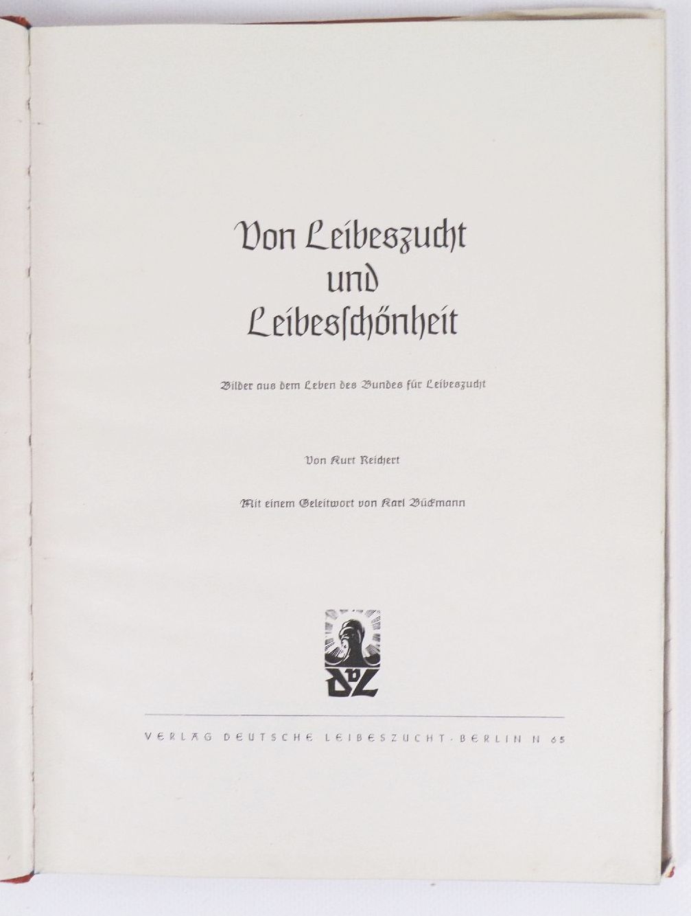 Von Leibeszucht und Leibesschönheit Kurt Reichert 1940 Akt Von Leibeszucht und Leibesschönheit Kurt Reichert 1940 Akt