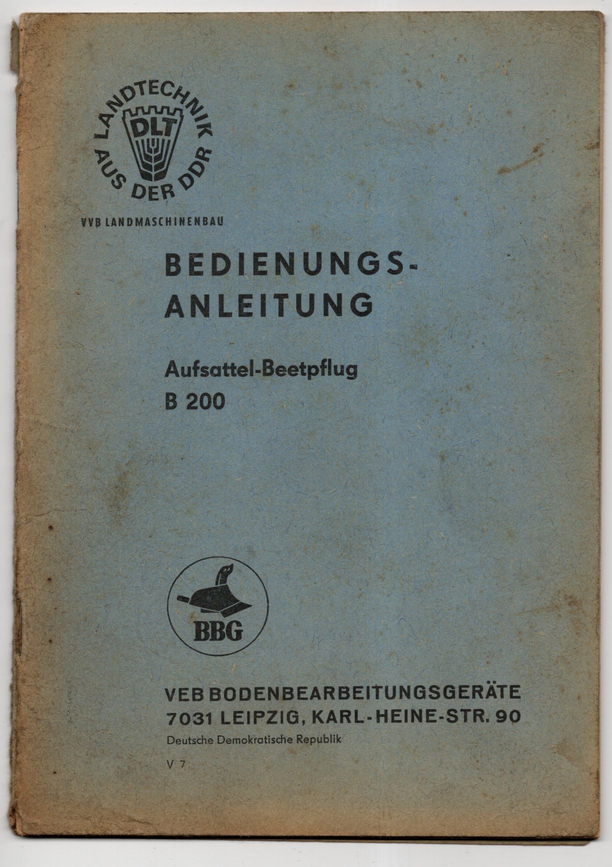 Bedienungsanleitung Aufsattel Beetpflug B200 BBG DDR Original