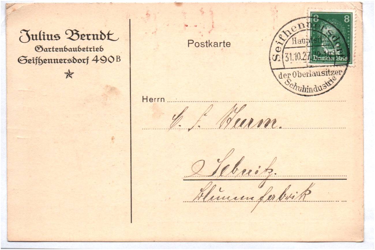 Firmen Postkarte Julius Berndt Gartenbau Betrieb Seifhennersdorf 1927 Stempel Firmen Postkarte Julius Berndt Gartenbau Betrieb Seifhennersdorf 1927 Stempel