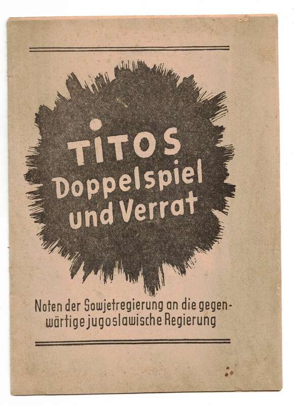 Titos Doppelspiel und Verrat Sowjetregierung Jugoslawien SED 1949 SBZ (H10