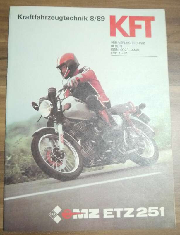 Kraftfahrzeugtechnik August 1989 KFT MZ ETZ 251 VEB Verlag Technik Berlin