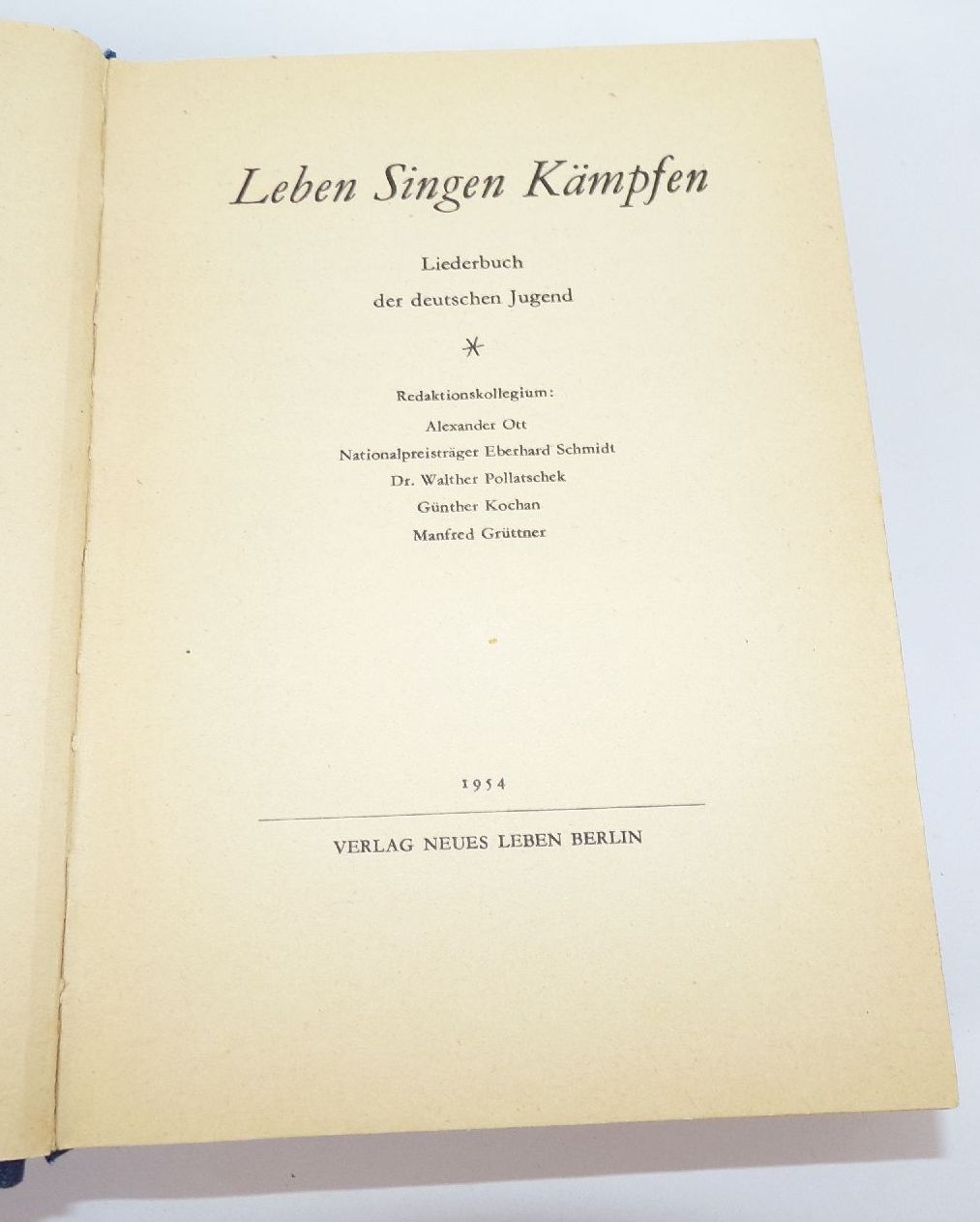 Leben Singen Kämpfen Liederbuch der deutschen Jugend 1954 Noten Neues Leben Buch