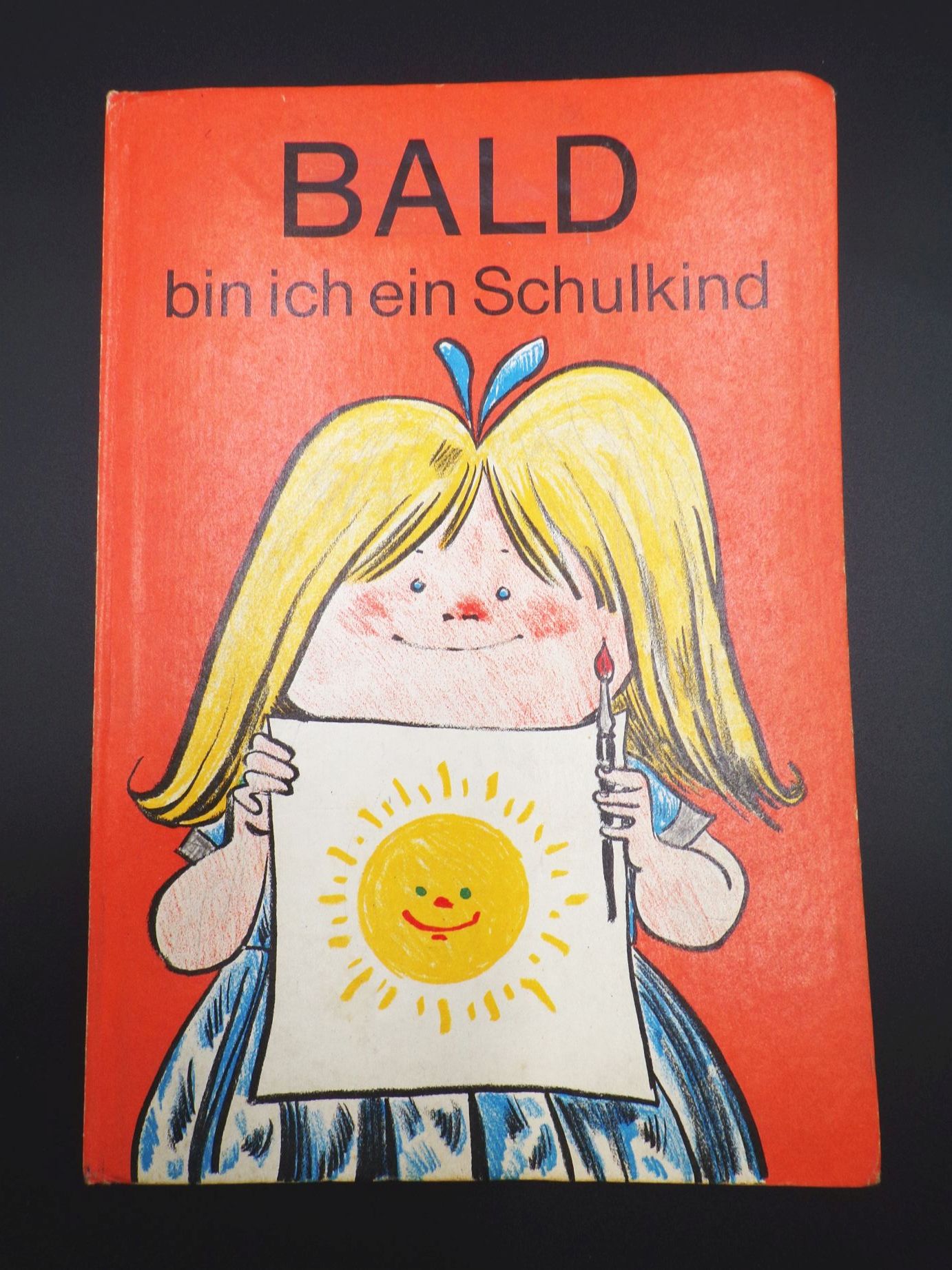 Bald bin ich ein Schulkind 1974 Witzlack Klemke 