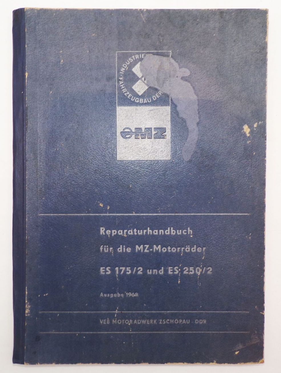 Reparaturhandbuch für die MZ Motorräder ES175/2 und ES250/2 DDR