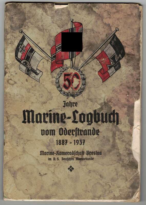 50 Jahre Marine Logbuch vom Oderstrande 1887-1937 Marine Kameradschaft Breslau 