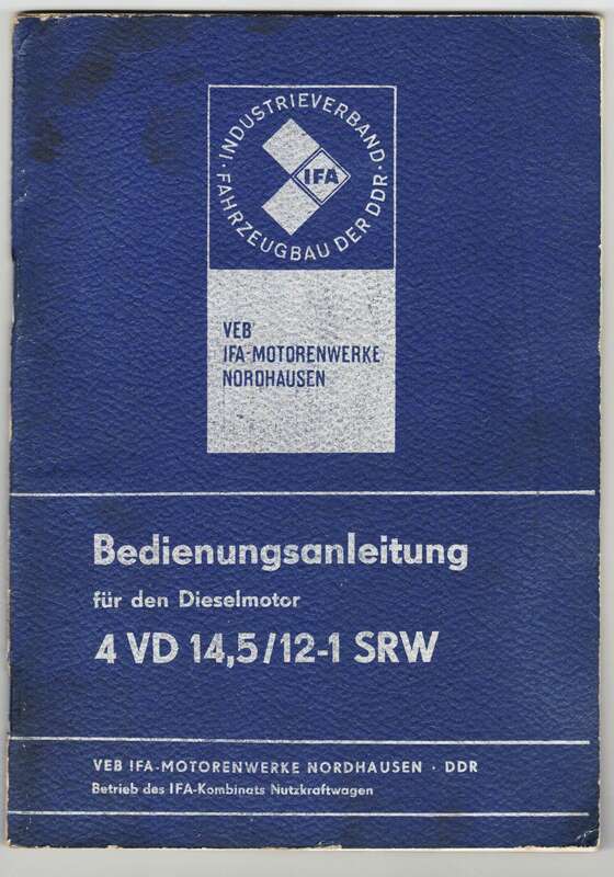 Betriebsanleitung für den Dieselmotor 4 VD 14,5/12-1 SRW 1981 (B7