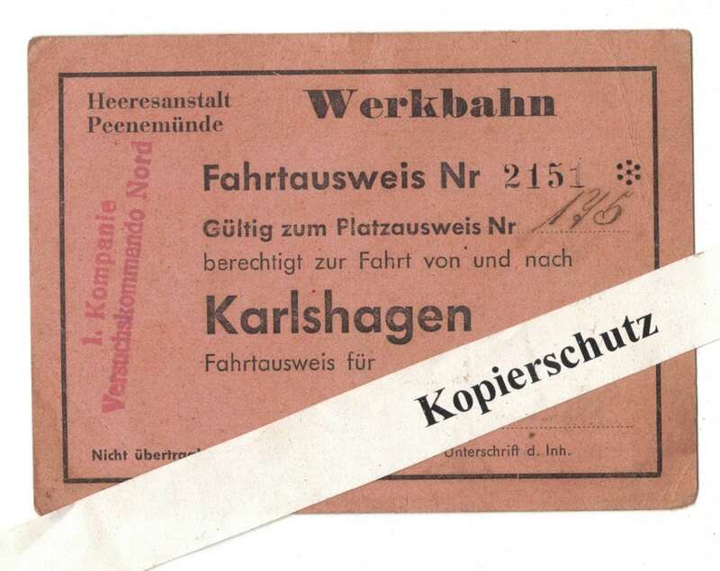 Heeresanstalt Peenemünde Werkbahn Fahrtausweis Karlshagen Versuchskommando Nord 2 WK