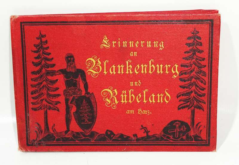 Leporello Erinnerung an Blankenburg und Rübeland am Harz 1893 Ansichten