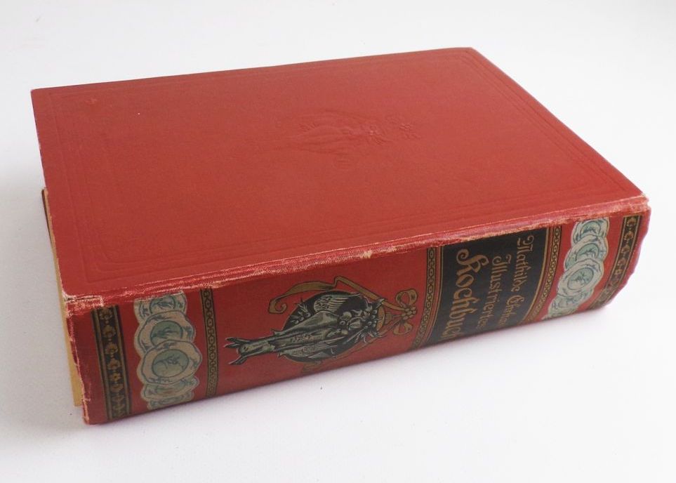 Großes illustriertes Kochbuch Mathilde Ehrhardt 1908 Prachtausgabe Großes illustriertes Kochbuch Mathilde Ehrhardt 1908 Prachtausgabe