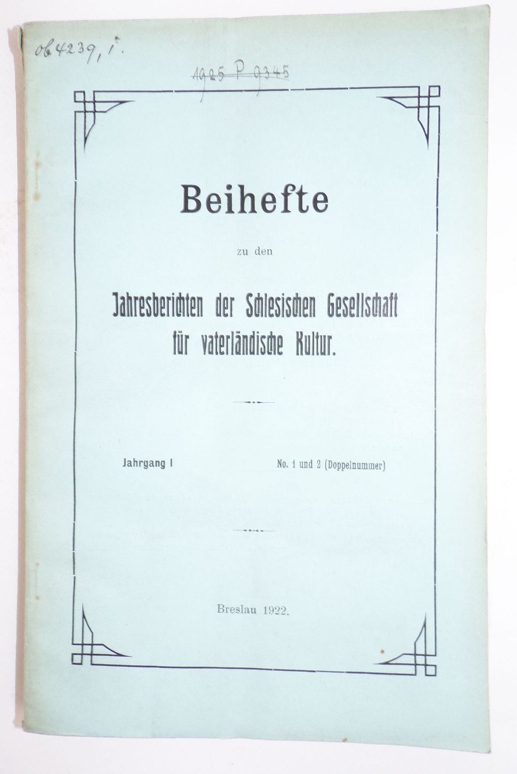 Schlesische Gesellschaft für vaterländische Cultur 1922 bis 1941 