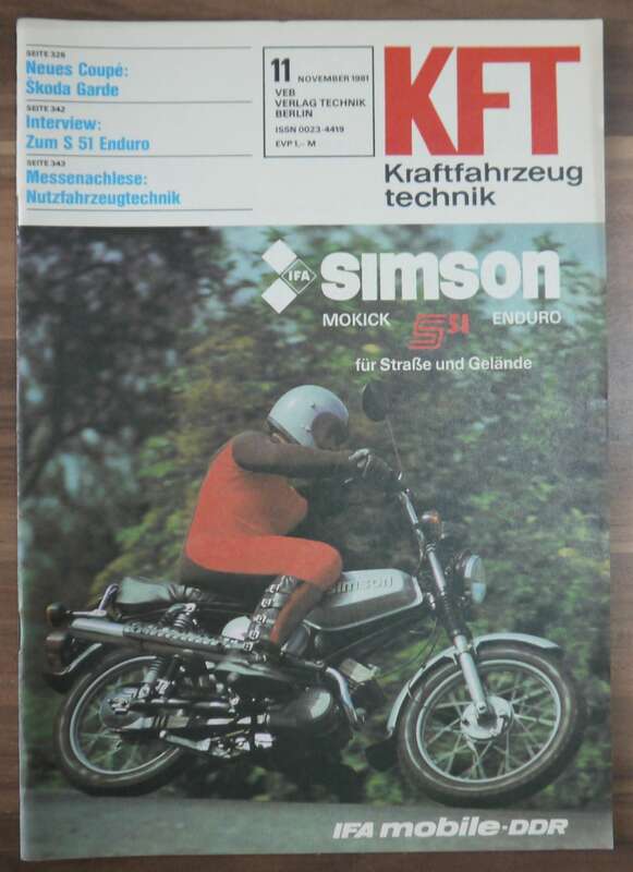 KFT IFA SIMSON Mokick S51 Enduro November 1981 Skoda Garde Nutzfahrzeugtechnik