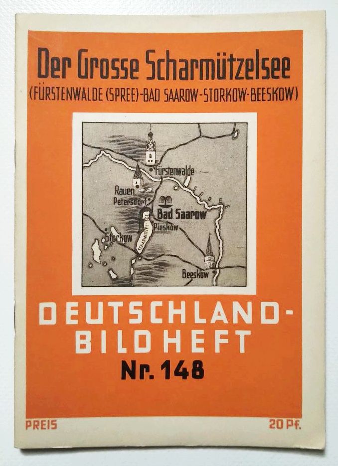 Deutschland Bild Heft Nr 148 Der grosse Scharmützelsee Fürstenwalde Deutschland Bild Heft Nr 148 Der grosse Scharmützelsee Fürstenwalde