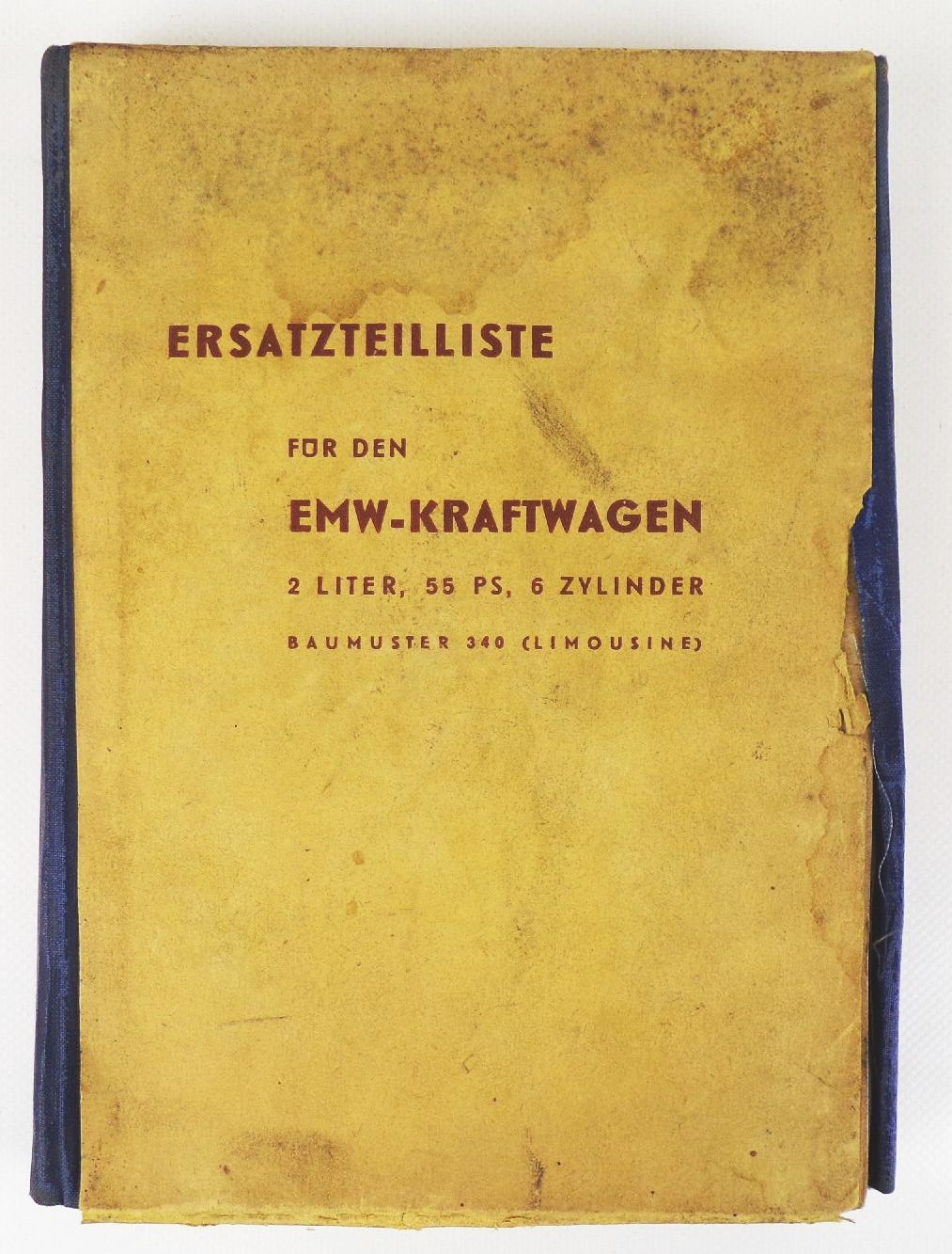 EMW Ersatzteilliste Kraftwagen 2 Liter 55 PS 6 Zylinder Limousine Oldtimer EMW Ersatzteilliste Kraftwagen 2 Liter 55 PS 6 Zylinder Limousine Oldtimer